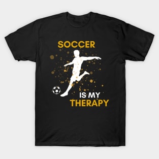 Soccer Is My Therapy T-Shirt